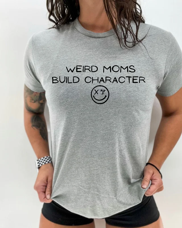 Salty Savage Unisex "Weird Moms Build Character" Tee Chenille Blend Fleece Blend Nylon Blend